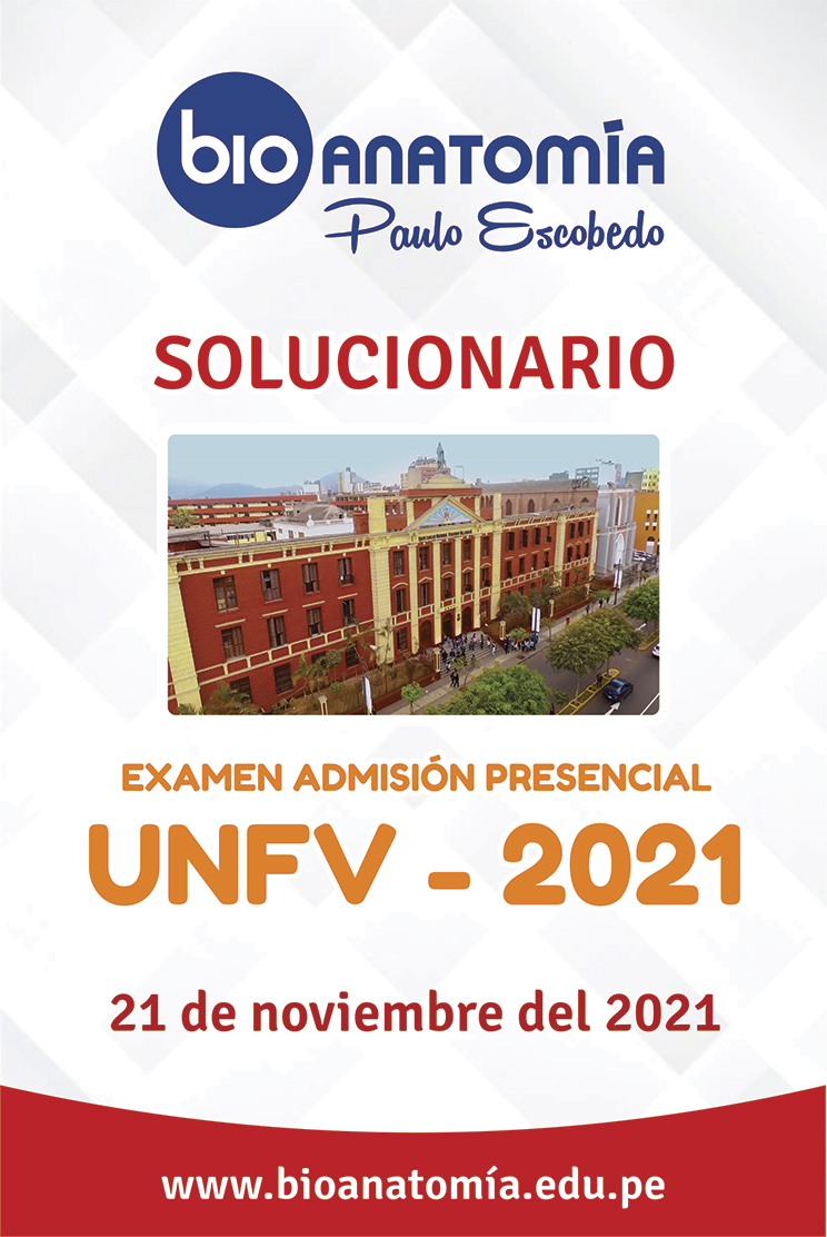 SOLUCIONARIO UNFV 2021 PRESENCIAL - Paulo Escobedo